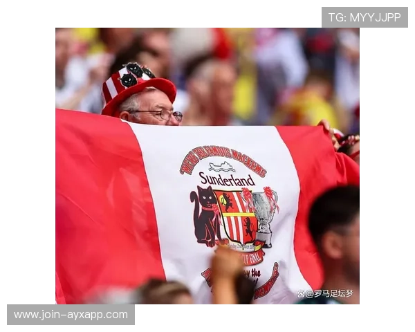 桑德兰若在客场拿分,球迷支持将更为狂热 桑德兰若在客场拿分,球迷支持将更为狂热